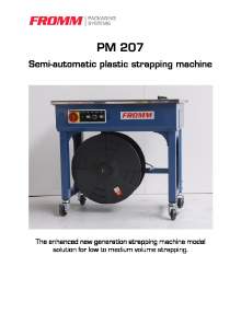 FROMM PM 207. Semi automatic strapping machine.